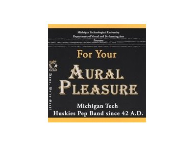 For Your Aural Pleasure CD (Pep Band 1St) (SKU 110107082000007)